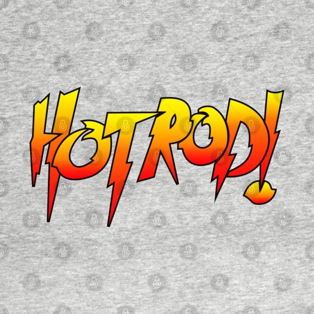 Hot Rod! by SUPER BOOM TO THE LEGENDS